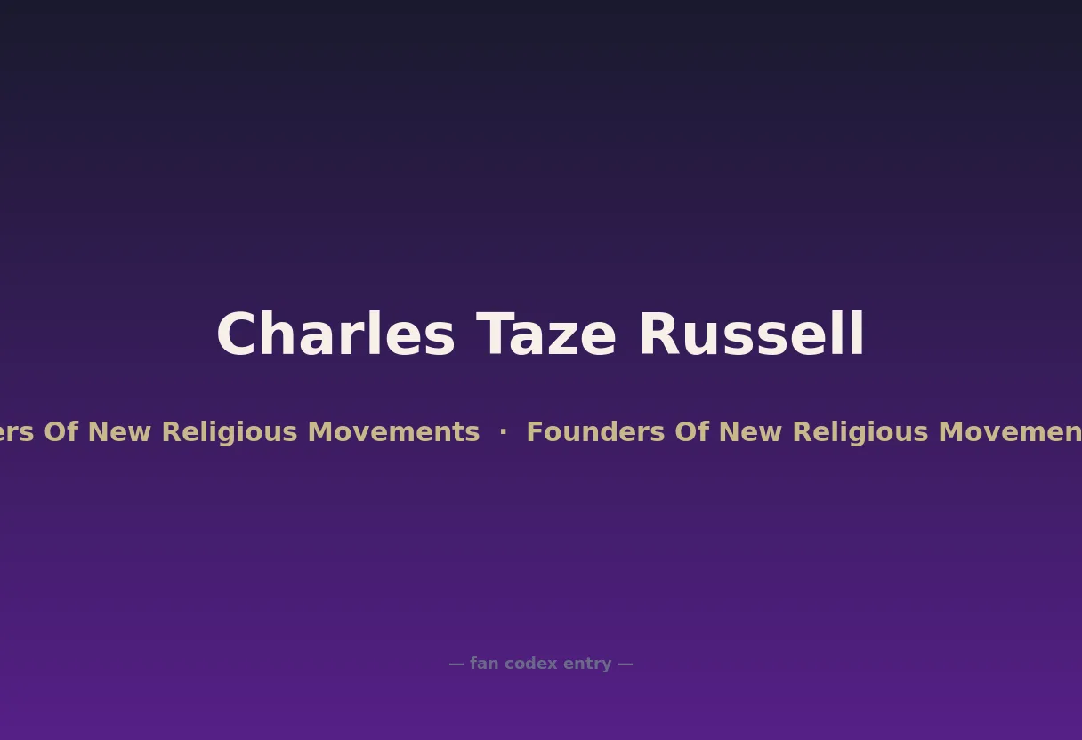Charles Taze Russell